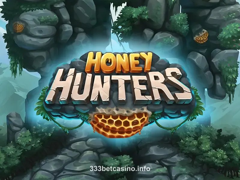 bet3333 Honey Hunters