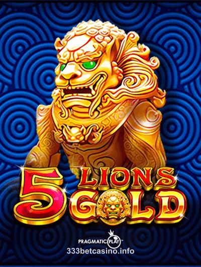 bet3333 5 Lions Gold